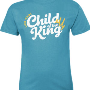 Child of the King | Shirt